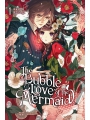 The Bubble Love Of The Mermaid Light Novel vol 1