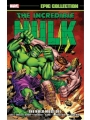 Incredible Hulk: Epic Collection vol 2 - The Hulk Must Die s/c