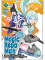 Magic Repo Man Dumped By My Party, I'll Cash In With A Cute Support Fairy To Become The Strongest! vol 2