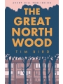 The Great North Wood