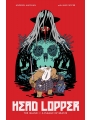 Head Lopper vol 1: Island Or A Plague Of Beasts s/c