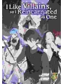 I Like Villains, So I Reincarnated As One Light Novel vol 3