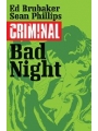 Criminal vol 4: Bad Night s/c