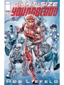 Giant Size Youngblood Cvr A Rob Liefeld