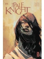Pale Knight #4 (of 6)