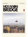 Hexagon Bridge #5 (of 5)