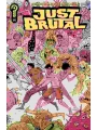 Just Brutal #6 Cover A Brahm Revel