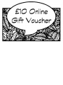 £10 Online Gift Voucher (for use on our webstore)