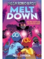 Mega Robo Bros: Melt Down s/c