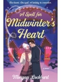 A Spell For Midwinter's Heart