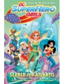 DC Super Hero Girls vol 7: Search For Atlantis s/c