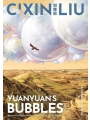 Cixin Liu's Yuanyuan's Bubbles