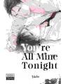 You'Re All Mine Tonight Gn
