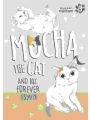 Mocha The Cat And His Forever Family vol 3
