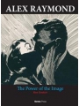Alex Raymond h/c The Power Of The Image Resolicit