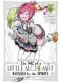 The Tale Of A Little Alchemist Blessed By The Spirits Manga vol 4