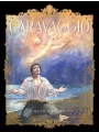Caravaggio The Pallette And The Sword s/c vol 2