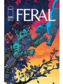 Feral #29 Cvr A Tony Fleecs & Trish Forstner
