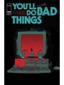 Youll Do Bad Things #6 (of 6) Cvr A Tyler Boss