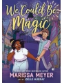 We Could Be Magic s/c