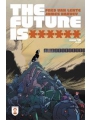 Future Is ****** #18 Cvr A James Harvey