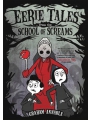 Eerie Tales From The School Of Scream s/c