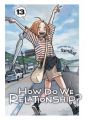How Do We Relationship vol 13