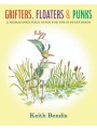Grifters Floaters And Punks h/c A Reimagined Field Guide For The 50 State Birds