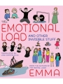 The Emotional Load And Other Invisible Stuff