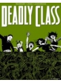 Deadly Class vol 3: The Snake Pit