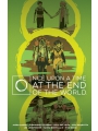 Once Upon A Time At The End Of The World Deluxe Edition h/c