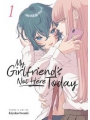 My Girlfriends Not Here Today vol 1