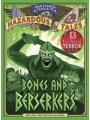 Nathan Hales Hazardous Tales h/c Bones & Berserkers