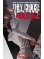 They Choose Violence s/c