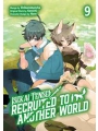 Iseaki Tensei Recruited To Another World s/c vol 9