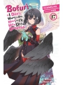 Bofuri I Don't Want To Get Hurt So I'll Max Out My Defense Light Novel vol 17