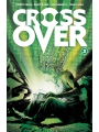 Crossover vol 2: The Ten Per Cent Plague s/c