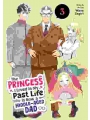 The Princess I Loved In My Past Life Is Now A Middle-aged Dad vol 3