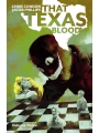 That Texas Blood vol 3 s/c