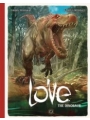 Love vol 4: The Dinosaur h/c