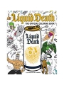 Liquid Death s/c The Official Coloring Book