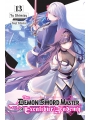 The Demon Sword Master Of Excalibur Academy Light Novel vol 13