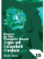 Dance In The Vampire Bund Age Of Scarlet Order vol 19