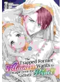 The Trapped Former Villainess Wants To Escape From The Sadistic Prince vol 6