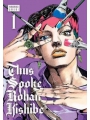 Thus Spoke Rohan Kishibe vol 1 h/c