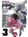When A Clueless First-Person Shooter Player Falls Into Another World vol 3