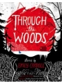 Through The Woods (UK Edition) s/c