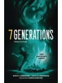 7 Generations A Plains Cree Saga s/c