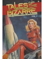 Tales Of The Bizarre s/c vol 1