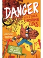 Danger And Other Unknown Risks s/c